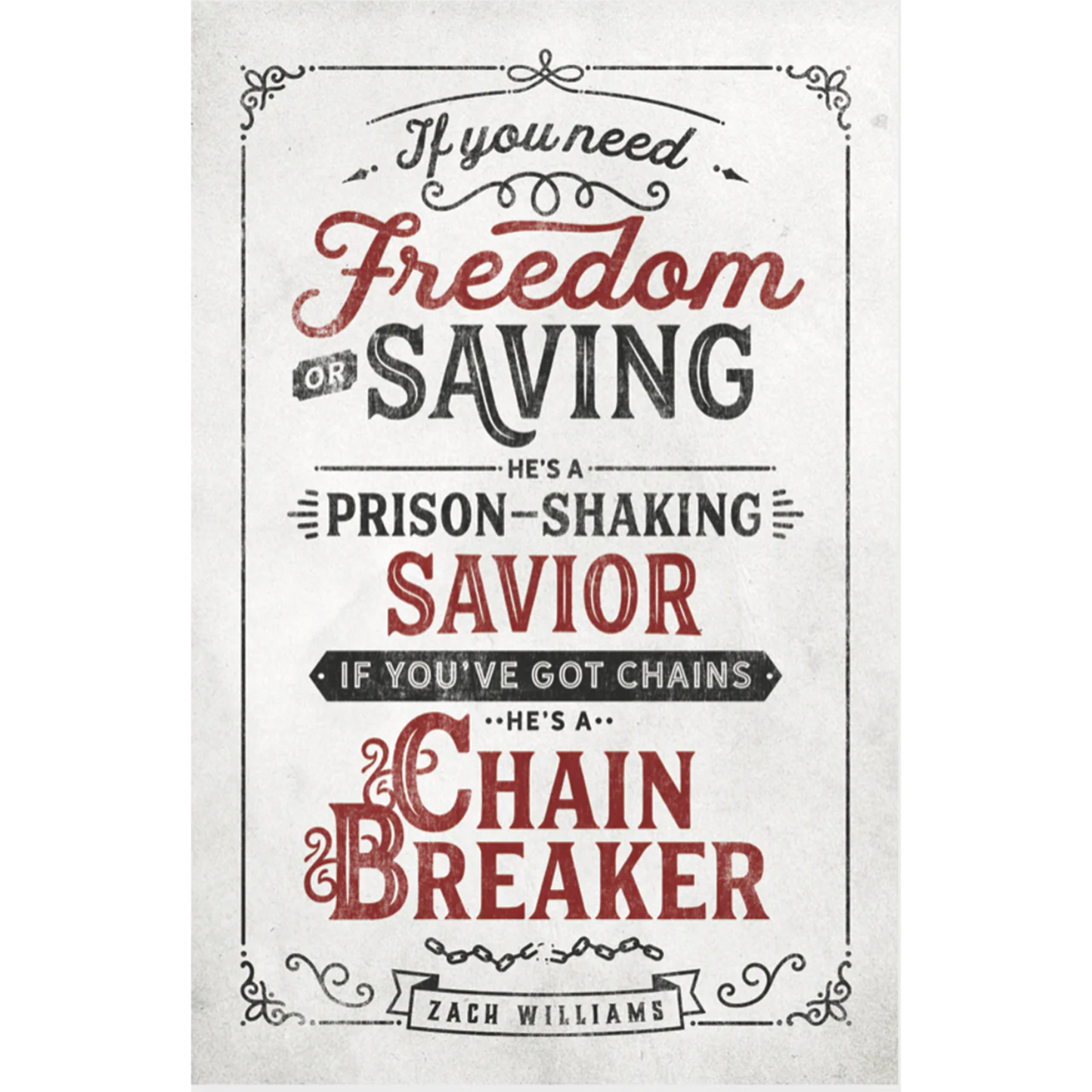 Chainbreaker 11"x17" Lyric Transcript