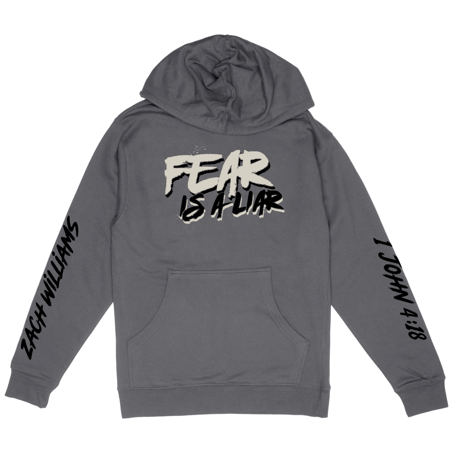 Fear Is A Liar Charcoal Hoodie