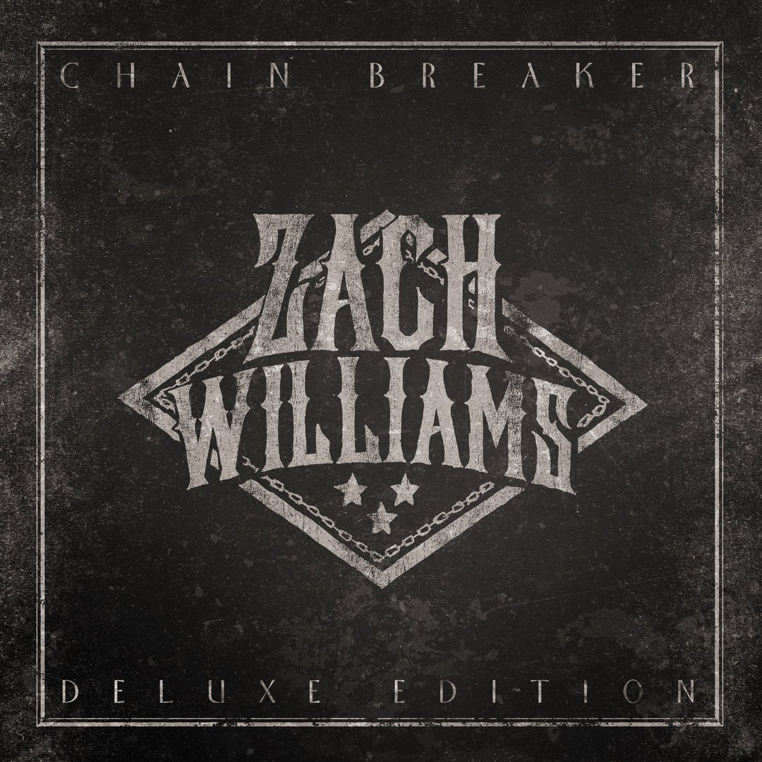 Zach Williams Chainbreaker CD