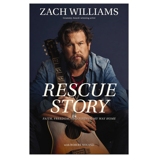 Rescue Story: Faith, Freedom, and Finding My Way Home by Zach Williams (Book)