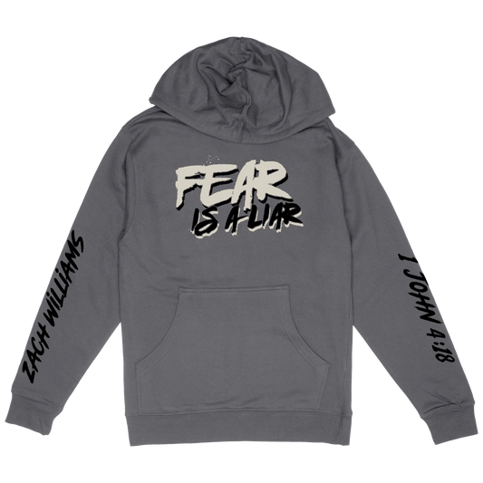 Fear Is A Liar Charcoal Hoodie