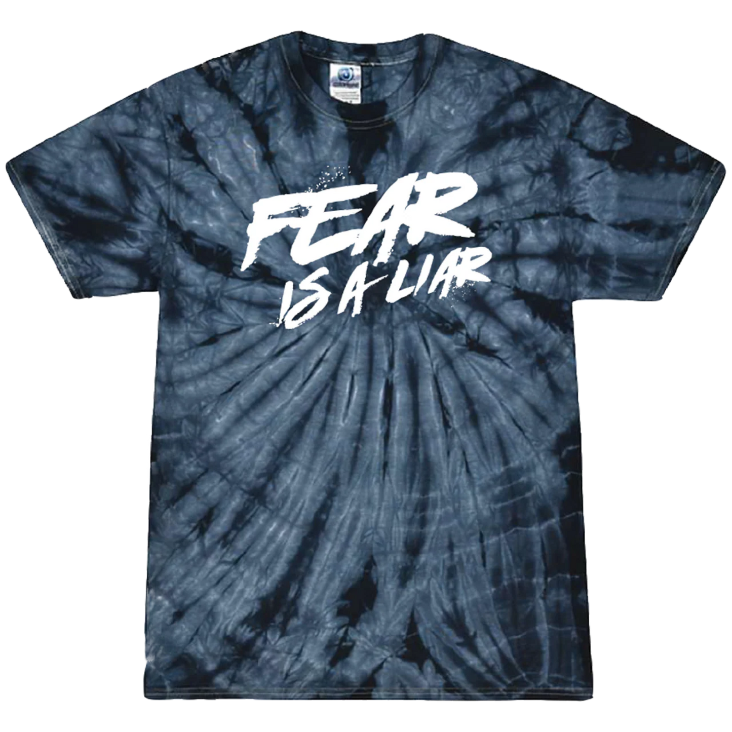 Fear Is A Liar Tie Dye Tee