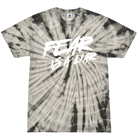 Fear Is A Liar Tie Dye Tee